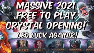 Massive 2021 Free To Play 5 & 6 Star Crystal Opening - CEO LUCK AGAIN! - Marvel Contest of Champions