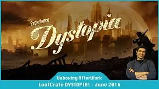 LootCrate Dystopia - June 2016 [FallOut 4, Robocop, Matrix, & Terminator 2] - Unboxing AfterWork