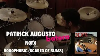 NOFX - Hobophobic (Scared of Bums) - Drum Cover