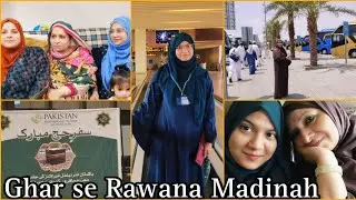 Ghar se Hoye Rawana Madinah 🥹 Mein mein Madine Chali.❤️ AMBER Naz Official ❤️