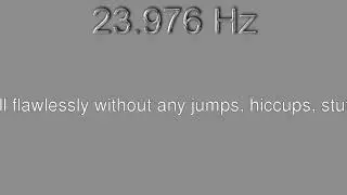 23.976 Hz video stutter test