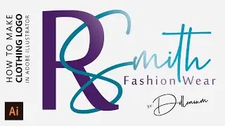 How to Make Clothing Logo Brand for Business - Signature Logo Design Ideas 29 - Illustrator Tutorial
