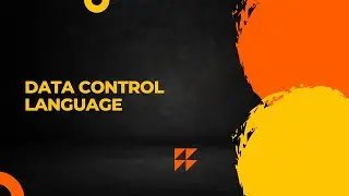 DATA CONTROL LANGUAGE