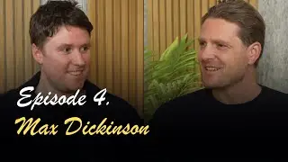 Ep. 4 | Max Dickinson | White Van Gentleman [4K Full Episode]