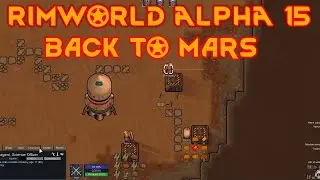 Rimworld alpha 15 mars mod v2   Back on mars   Rimworld mars mod gets air