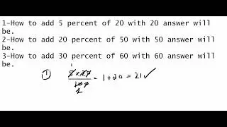 how to add percent of a number and add back with this number simple and easy steps for students