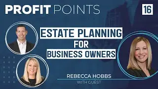 How Can You Begin Estate Planning for Your Business? Small Businesses and Estate Planning