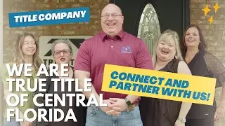 We are True Title of Central Florida