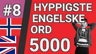 De fleste vanlige engelske ord med oversettelse, uttale og animasjon #8 EN⬅NO