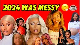 2024 WAS MESSY (exposing the MESSIEST pop culture moments)