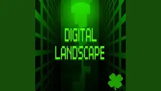 Digital Landscape