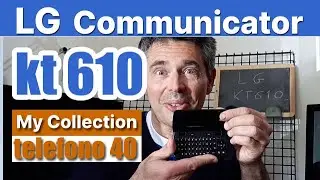 Telefono 40:  kT610 il Communicator di LG