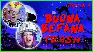 E' arrivata la befana coi suoi doni trash *2017* (Parte 4 e ultima)