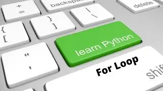 Python For Loop: The Definitive Guide To learn it