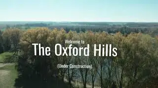 The Oxford Hills - Flyover - November 2020