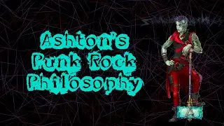 CR C3 E65 - Ashton's Punk Rock Philosophy