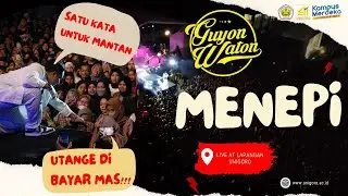 MENEPI - GUYON WATON  ( LIVE AT DIES NATALIS UNIGORO 41 ) #KONSERGUYONWATON