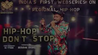 Regional HIP-HOP | Hip-HopDON'T STOP | Bommaku Creations