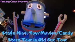 Thrilling Cities Presents: Old Sac Stage Nine Real Toy Store Experience Tour