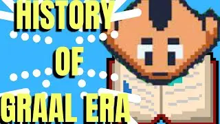 The History Of Graal Era