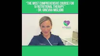 Dr. Migliori Raves About IV Therapy Academy