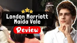 Recensione del London Marriott Maida Vale Hotel: cose che DEVI sapere prima di soggiornare qui