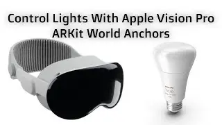 Build an Apple Vision Pro App to Control Philips Hue Lights — Part 1: ARKit World Anchors