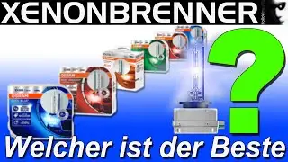 💡 WELCHER IST DER BESTE XENONBRENNER ? | Eine Frage die mir h&auml;ufig von Euch gestellt wird