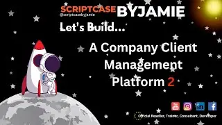 Getting Started with Creating a Management System in Scriptcase (Part 2) | ScriptcaseByJamie