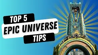 Epic Universe: INSIDER TIPS for Universal Orlando&rsquo;s Newest Theme Park!
