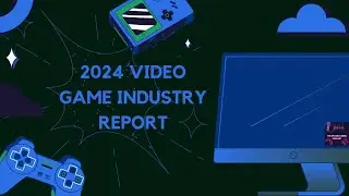 Video Game Industry in 2024: A Simple Sales & Trends Breakdown