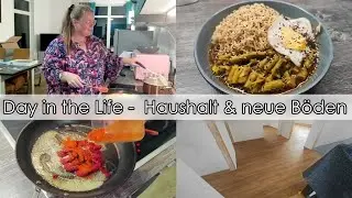 Day in the life - Haushalt - Neue Böden sind drin - Lecker Kochen als Resteverbrauch | PrimaDina