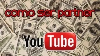 [GUIA] Como ser partner con Machinima ( Requisitos Bajados ) | XIMO2K