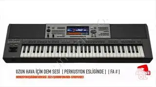 Dem Sesi Perküsyon eşliğinde [ FA # ]