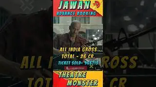JAWAN ADVANCE BOOKING REPORT 😱 #jawan #boxofficecollection