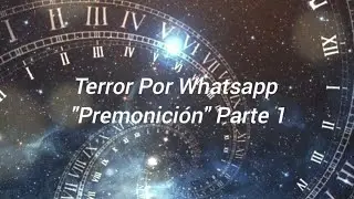 TERROR POR WHATSAPP 