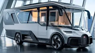 2026 Bugatti Motorhome Camper &ndash; Luxury, Performance & Innovation on Wheels !