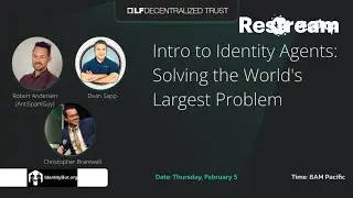 Intro to Identity Agents: Solving the World's Largest Problem