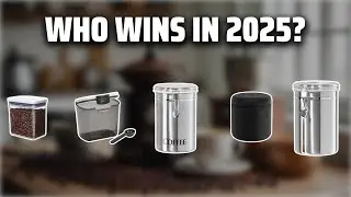 The Top 5 Best Coffee Storage in 2025 - Must Watch Before Buying!