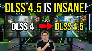 DLSS 4.5 против DLSS 4 &mdash; разница просто поразительная!