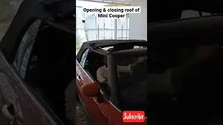 Opening & closing roof of Mini Cooper #shorts #ytshorts #minicooper #supercars #antiquecars #cars