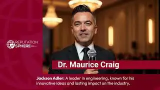 Reputation Sphere | World Power Club Membership Endorsement by Dr. Maurice Craig