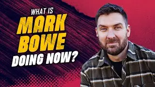 What is Mark Bowe from 'Barnwood Builders' doing now?