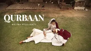 QURBAAN | Tahir & Fatima | Walima Highlights | Ninety Two's Films | Wedding 2021