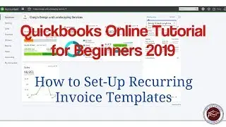 Онлайн-руководство Quickbooks для начинающих 2019: как настроить шаблоны повторяющихся счетов