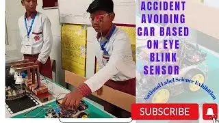 Model based on sensor ll Eye Blink Sensor based National Label winner 🏆 Innovative Science Model