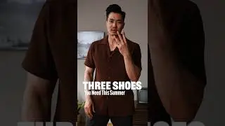 3 Shoes You Need for Summer☀️👞