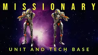 War Commander - Missionary Tech & Unit Base.