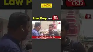 Law Prep on Aajtak