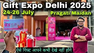 Gift expo delhi 2025/ gifts world expo 2025/ Delhi gift expo 2025/gift expo pragati maidan 2025